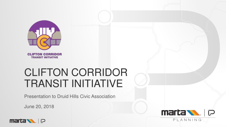 Clifton Corridor Transit Initiative Presentation