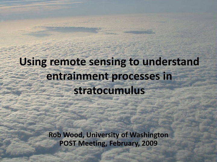 Using Remote Sensing for Entrainment Processes
