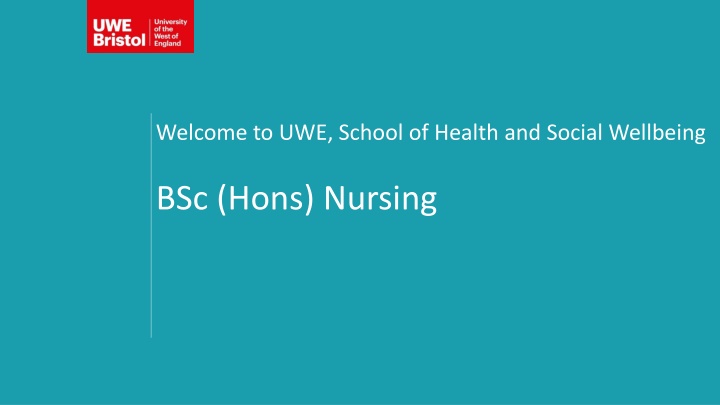 UWE School of Health and Social Wellbeing Nursing