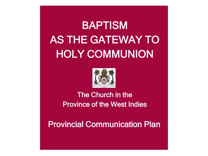 Baptism as the Gateway to Holy Communion in Church History