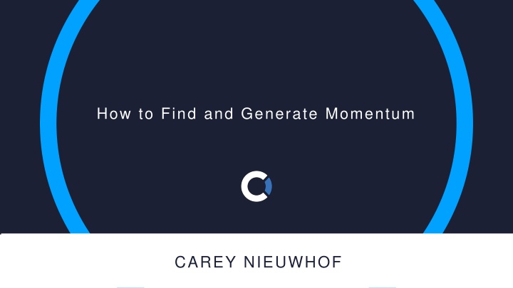 Generate Momentum: Fuel Growth, Cut Energy Drains, Start Anew, Avoid Diffusion