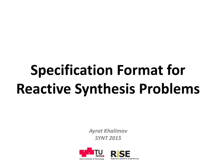 Specification Format for Reactive Synthesis Problems