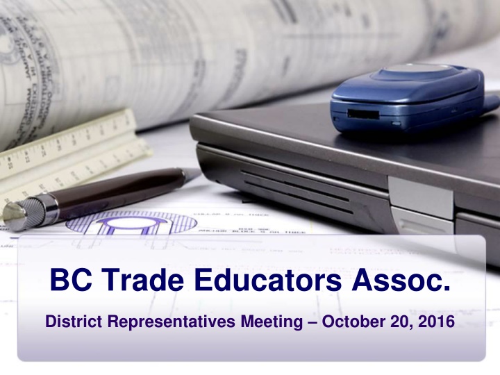 BC Trade Educators Meeting & Education Programs