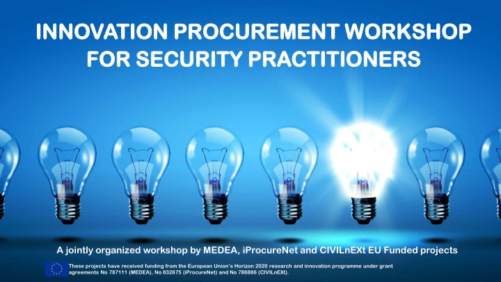 Jointly Organized Innovation Procurement Workshop for Security Practitioners