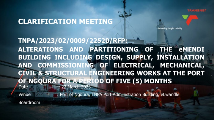 Clarification Meeting for TNPA RFP at Port of Ngqura