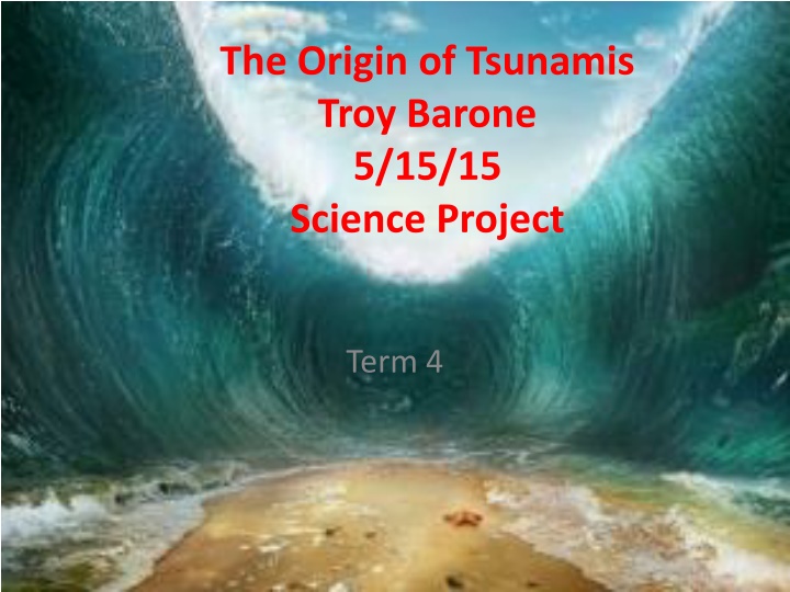 Unveiling the Mysteries of Tsunamis