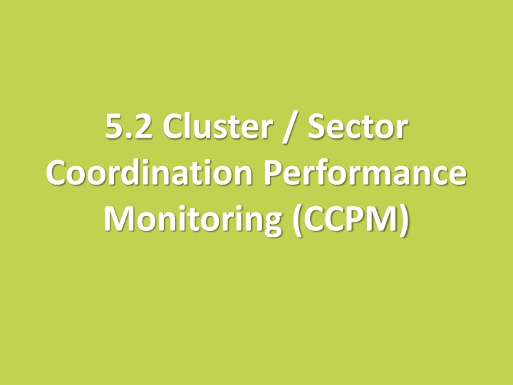 Cluster Sector Coordination Performance Monitoring (CCPM)