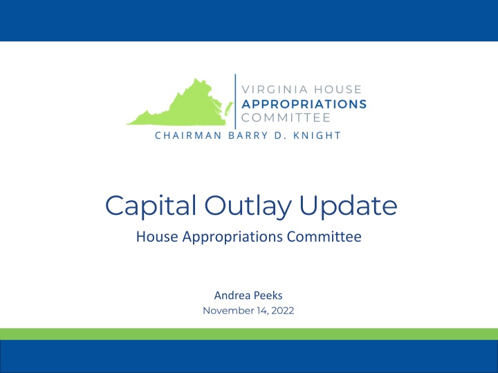Capital Outlay Update for Virginia House Appropriations Committee