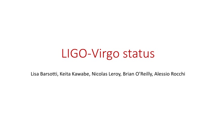 LIGO-Virgo Status Report