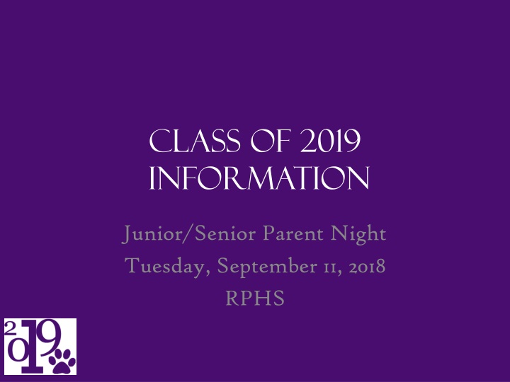 Class of 2019 Junior/Senior Parent Night Information