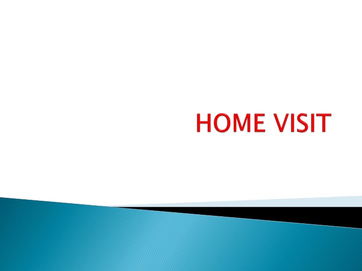 Overview of Home Visits in Health Care