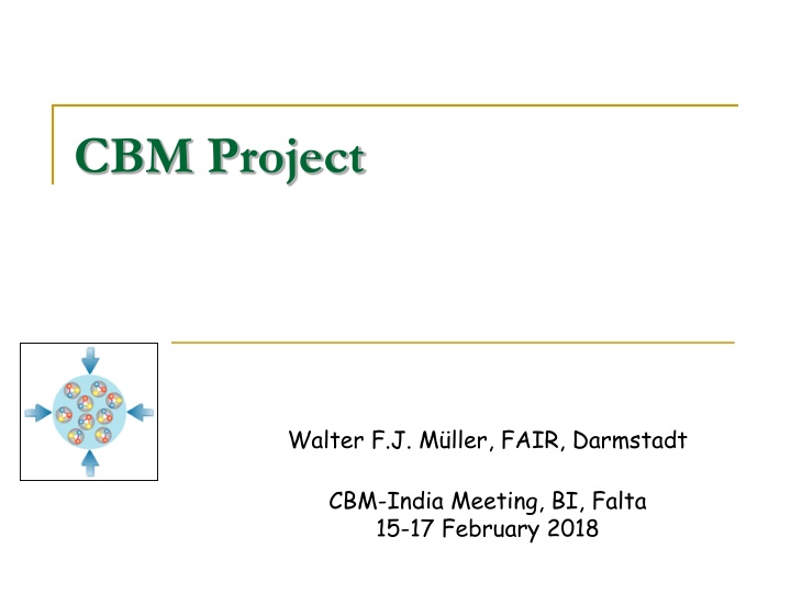 CBM Project Milestones and Construction Updates