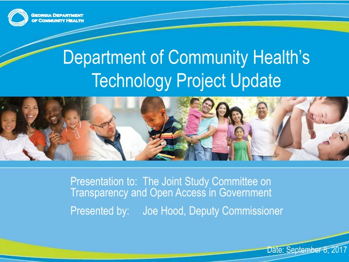 Georgia Department of Community Health Technology Project Update