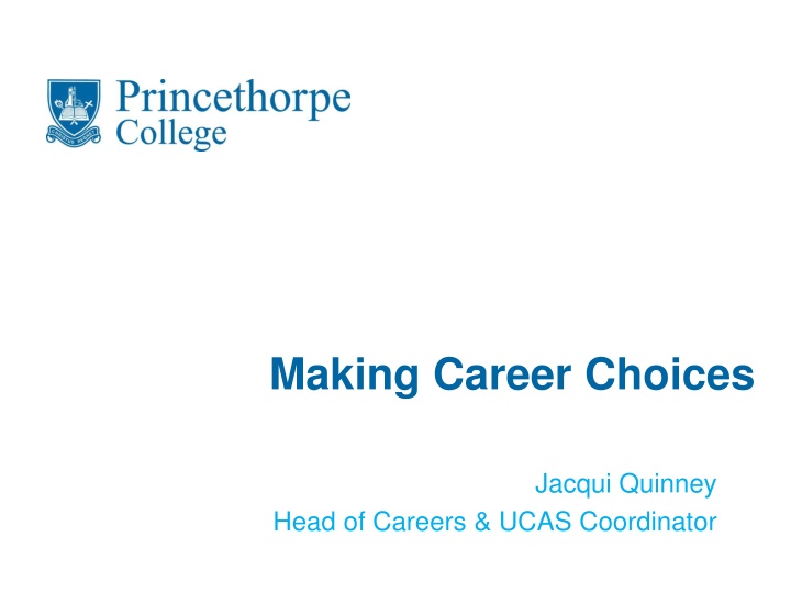 Career Choices for University Entry and Beyond