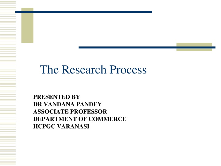 Research Process & Phases Unveiled by Dr. Vandana Pandey