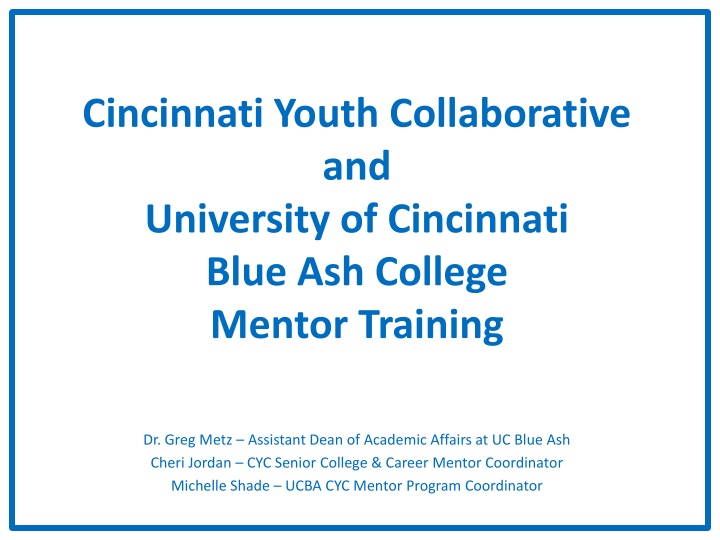College Mentoring Training and Objectives