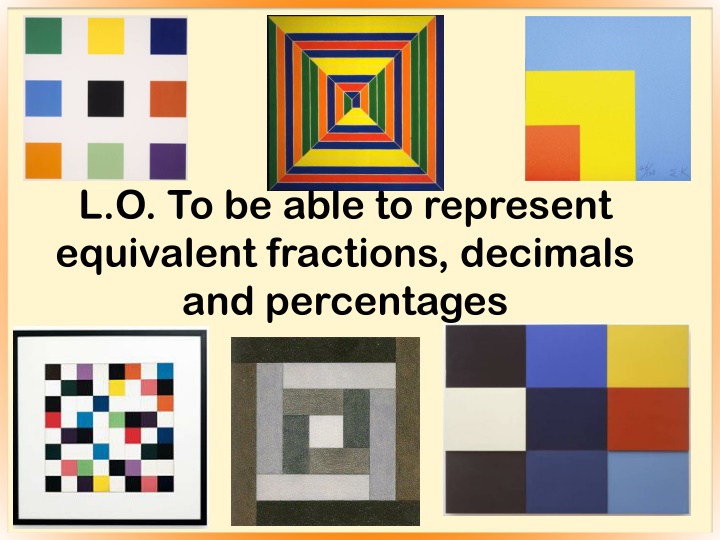 Representing Equivalent Fractions, Decimals, and Percentages