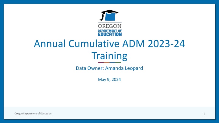Oregon Department of Education Annual Cumulative ADM 2023-24 Training Data