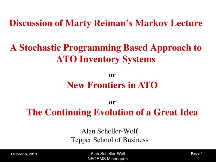 Stochastic Programming in ATO Inventory Systems: Evolution and New Ideas