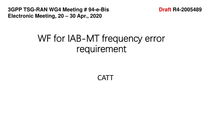 IAB-MT Frequency Error Requirement Discussion