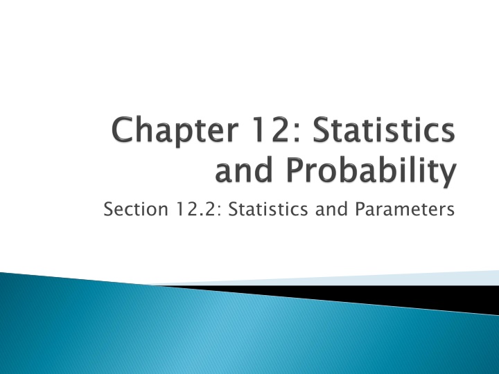 Analyzing Statistics and Parameters