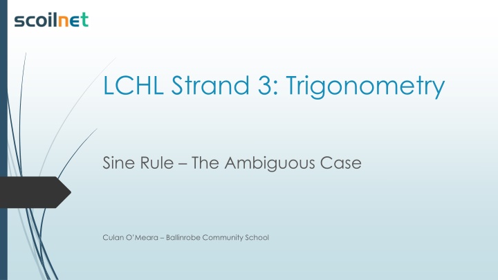 Trigonometry Sine Rule and Ambiguous Case Explained