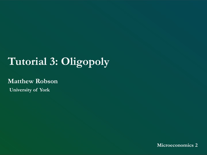 Oligopoly Equilibrium Comparison & Cournot vs. Bertrand