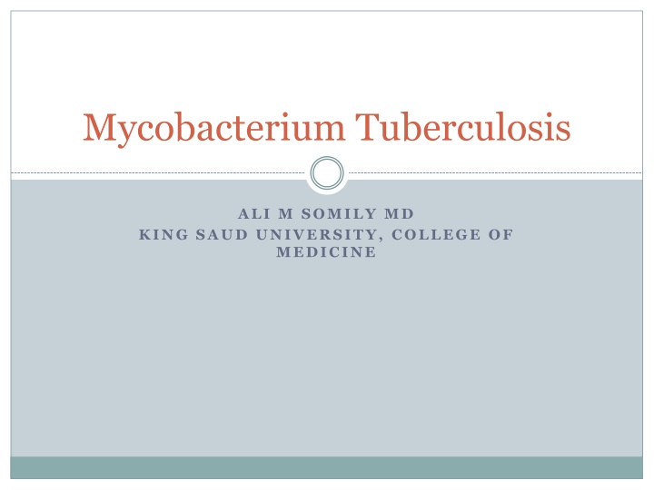 Mycobacterium Tuberculosis