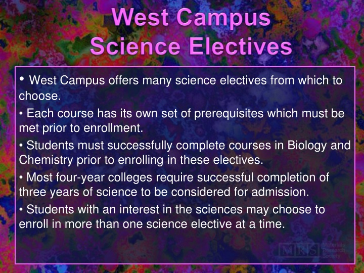 West Campus Science Electives Overview