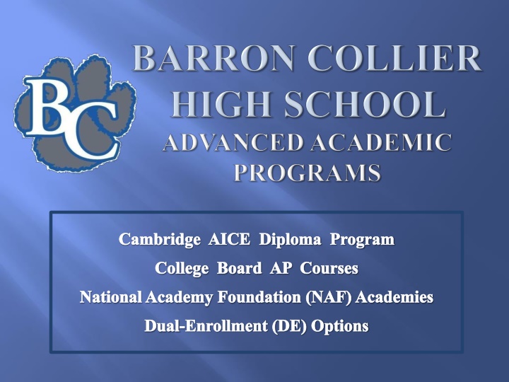 Cambridge AICE Diploma Program and College Board AP Courses