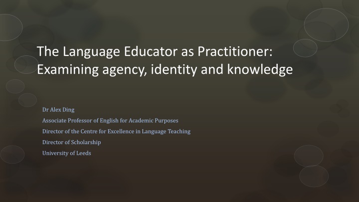 Examining Agency, Identity, and Knowledge in Language Education