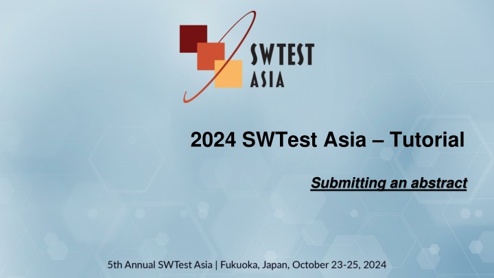 Submission Process for SWTest Asia Tutorial