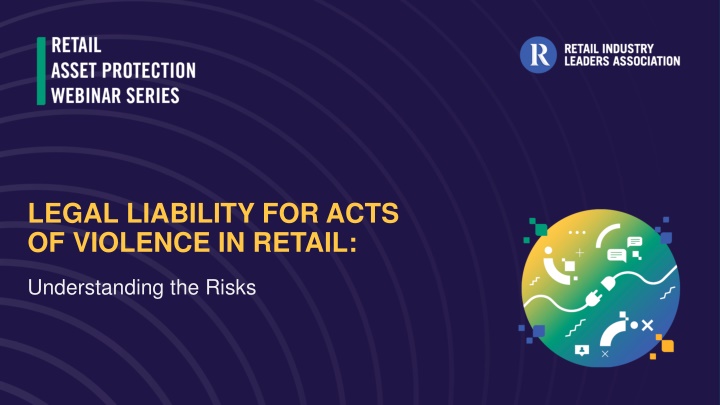 Legal Liability for Acts of Violence in Retail: Risks and Case Studies