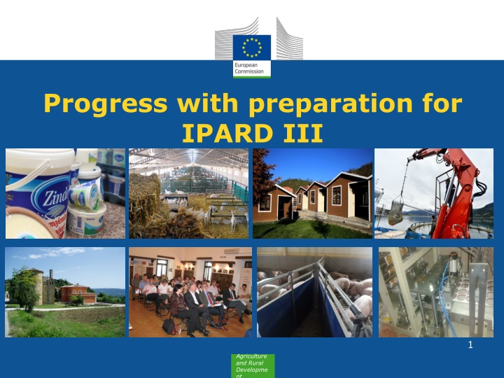 Progress with IPARD III: Agriculture and Rural Development