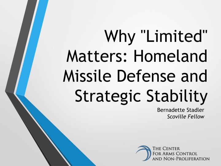 Limited Matters: Homeland Missile Defense & Strategic Stability