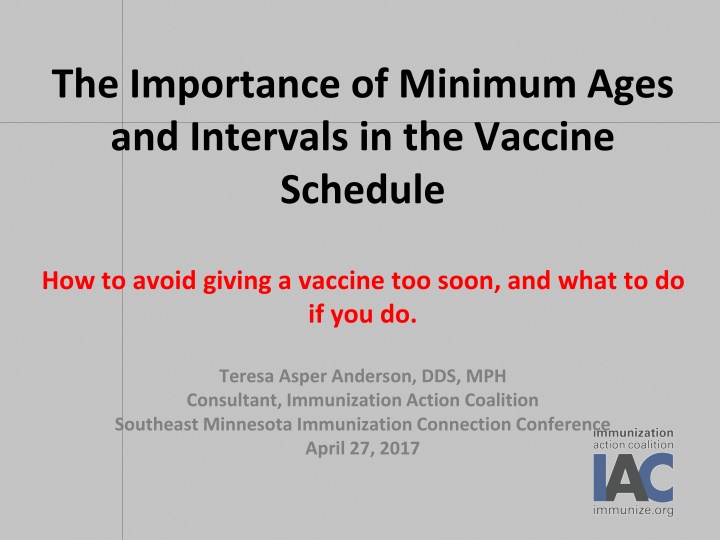 Importance of Vaccine Minimum Ages & Intervals