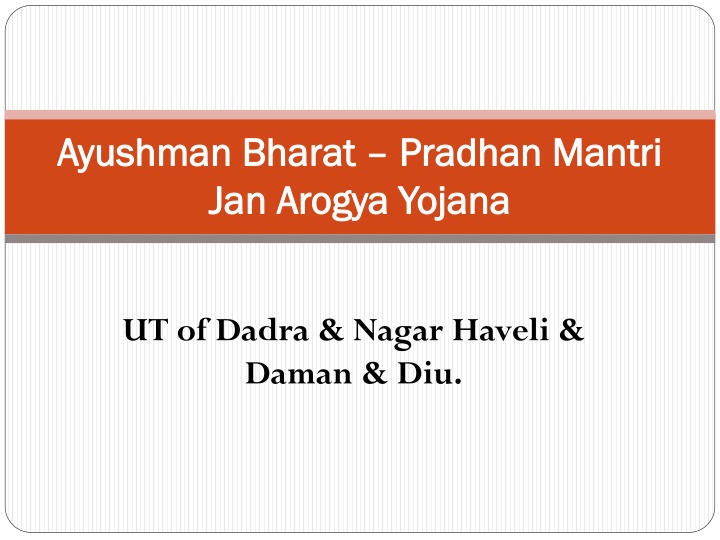 Overview of Ayushman Bharat Jan Arogya Yojana