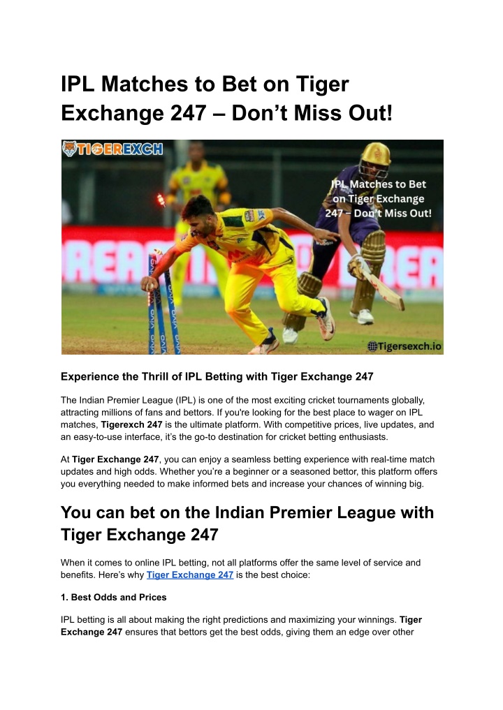 ipl matches to bet on tiger exchange n.w