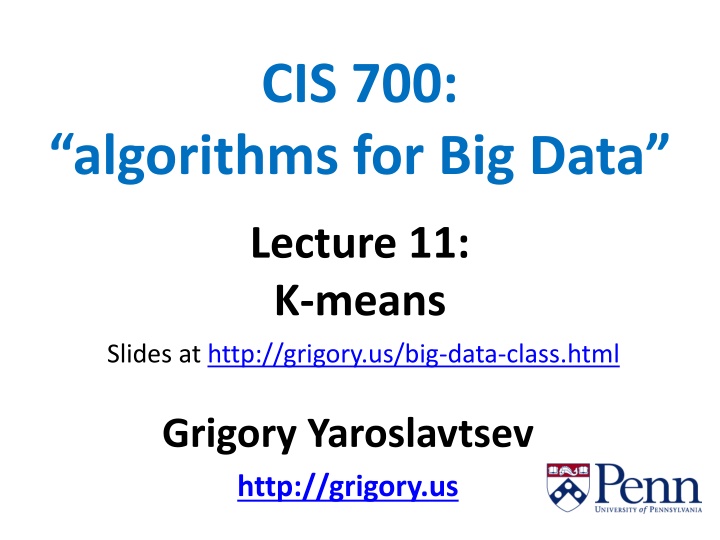 K-means Clustering Algorithms for Big Data Lecture