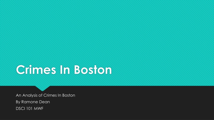 Analysis of Crimes in Boston