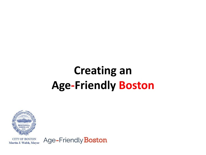 Creating an Age-Friendly Boston