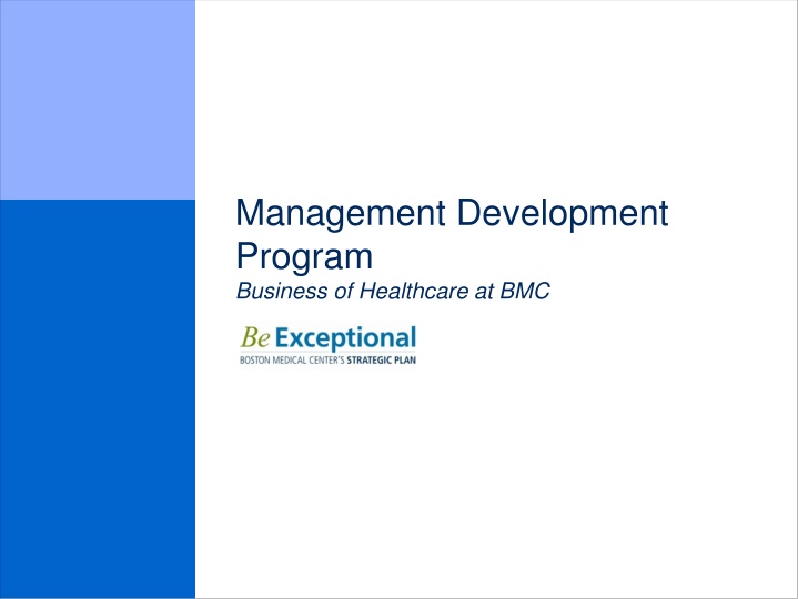 Management Development Program: Business of Healthcare at BMC