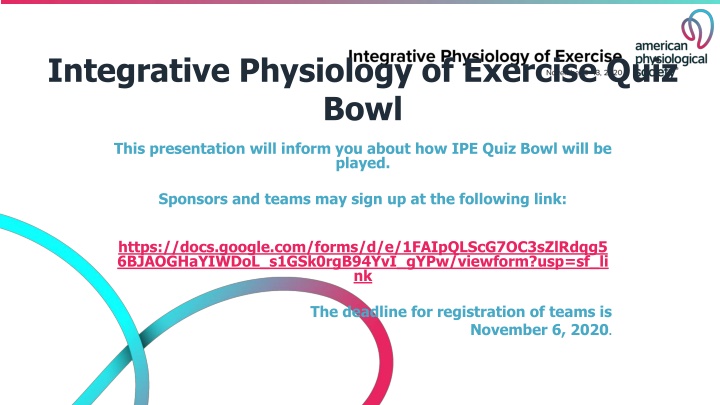 Integrative Physiology of Exercise Quiz Bowl Details
