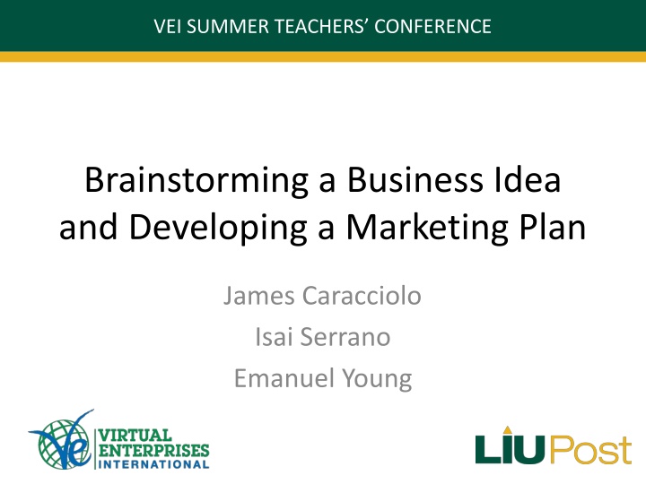 Developing a Marketing Plan for VEI Summer Teachers' Conference