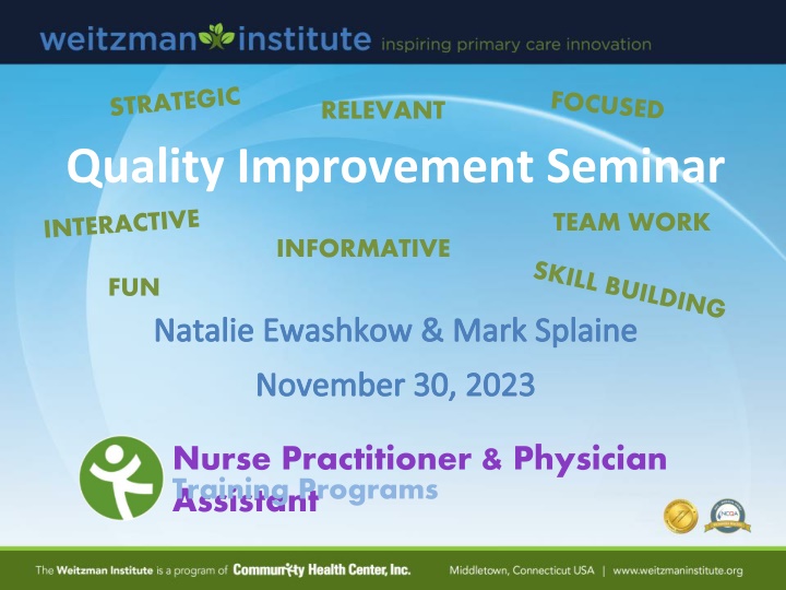 Quality Improvement Seminar: Teamwork & Information Exchange