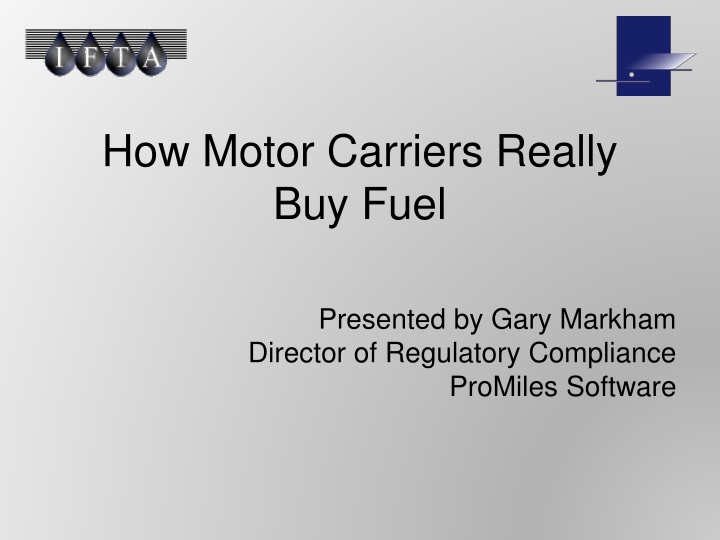 How Motor Carriers Buy Fuel: Insights and Challenges