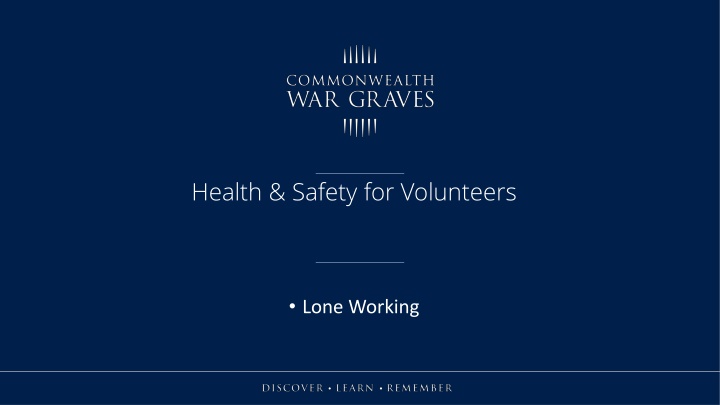 Health & Safety Guidelines for Lone Working Volunteers