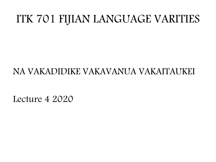 Vakadidike Veiwekani kei na Solia ni Vakavakarau