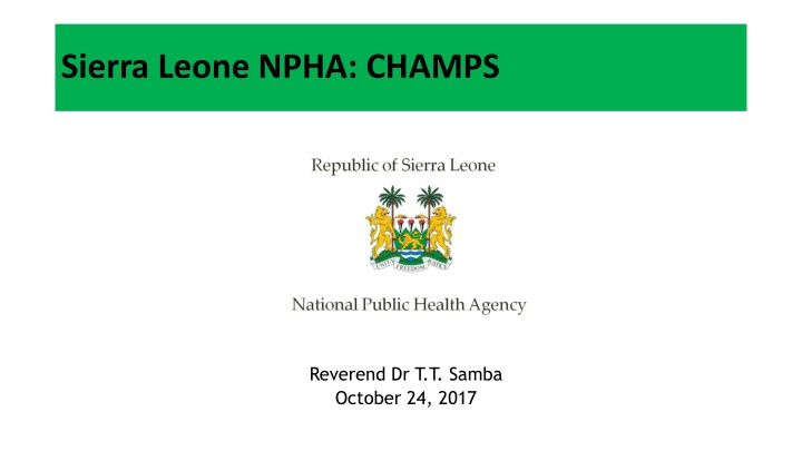 Sierra Leone NPHA CHAMPS Presentation