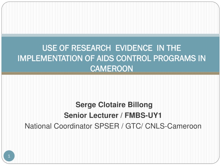 Research Evidence in AIDS Control Programs in Cameroon